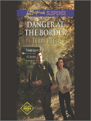 cover image of Danger at the Border